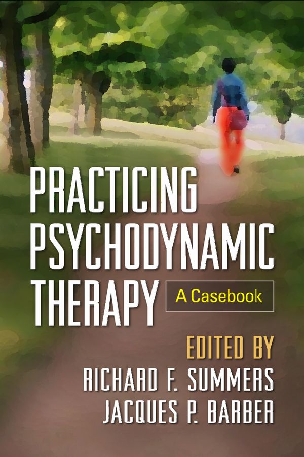 Practicing Psychodynamic Therapy | 1:a upplagan