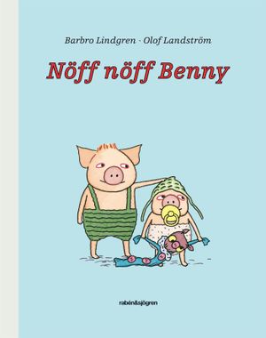 Nöff nöff Benny | 3:e upplagan