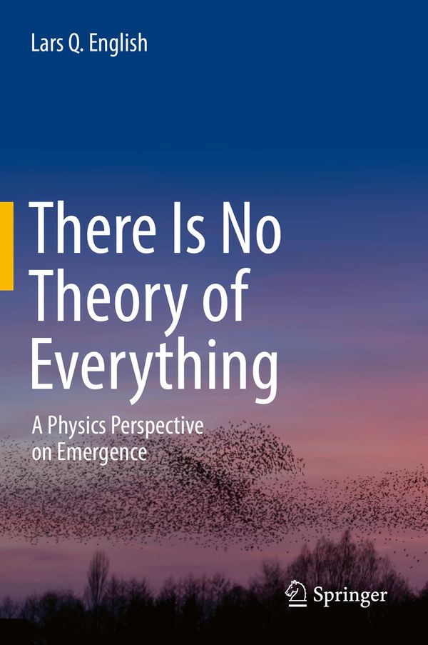 There Is No Theory of Everything | 1:a upplagan