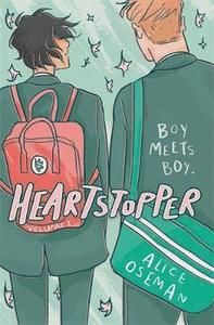 Heartstopper Volume One