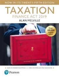 Melville's Taxation: Finance Act 2019 | 25:e upplagan