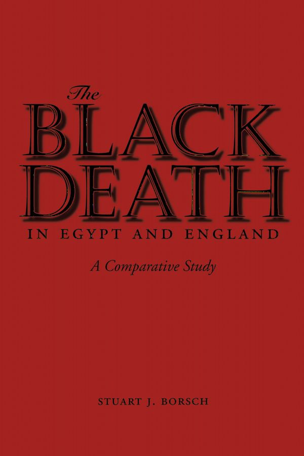 The Black Death in Egypt and England | 0:e upplagan