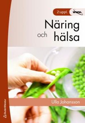 Näring och hälsa |  2:e upplagan