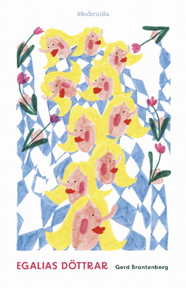 Egalias döttrar | 0:e upplagan