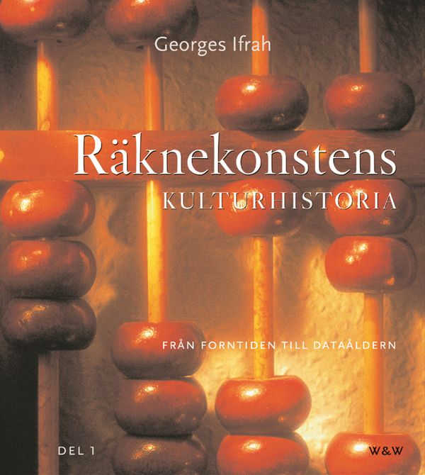 Räknekonstens Kulturhistoria, del 1 | 0:e upplagan