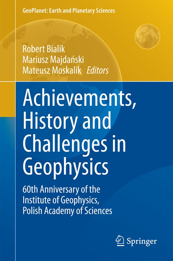 Achievements, History and Challenges in Geophysics | 1:a upplagan