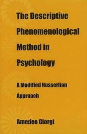 The Descriptive Phenomenological Method in Psychology