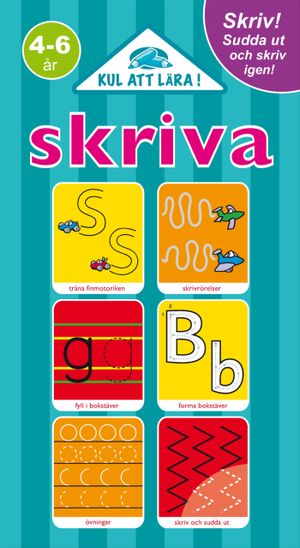 Skriva : skriv, sudda ut och skriv igen