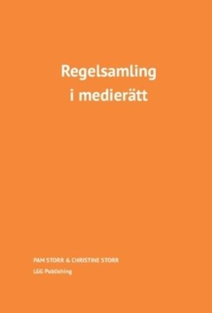 Regelsamling i medierätt | 3:e upplagan