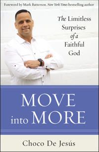 Move into more - the limitless surprises of a faithful god | 0:e upplagan