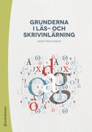 Grunderna i läs- och skrivinlärning - | 3:e upplagan