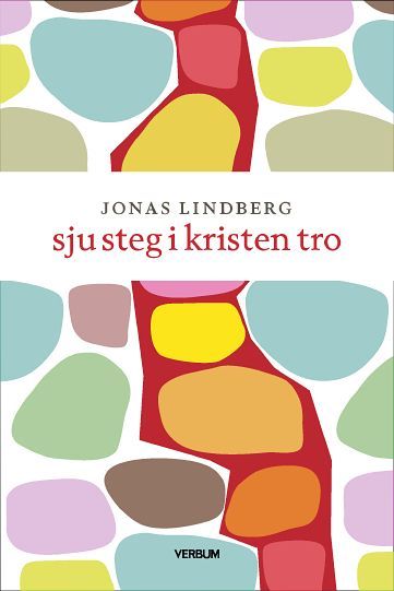 Sju steg i kristen tro | 1:a upplagan