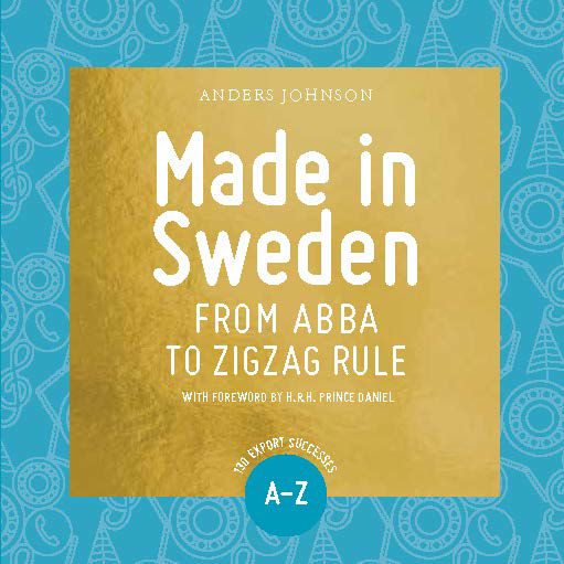 Made in Sweden : from ABBA to zigzag rule | 1:a upplagan