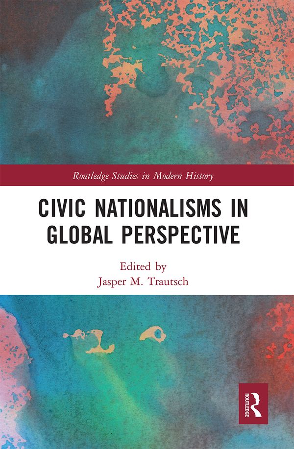 Civic Nationalisms in Global Perspective | 1:a upplagan