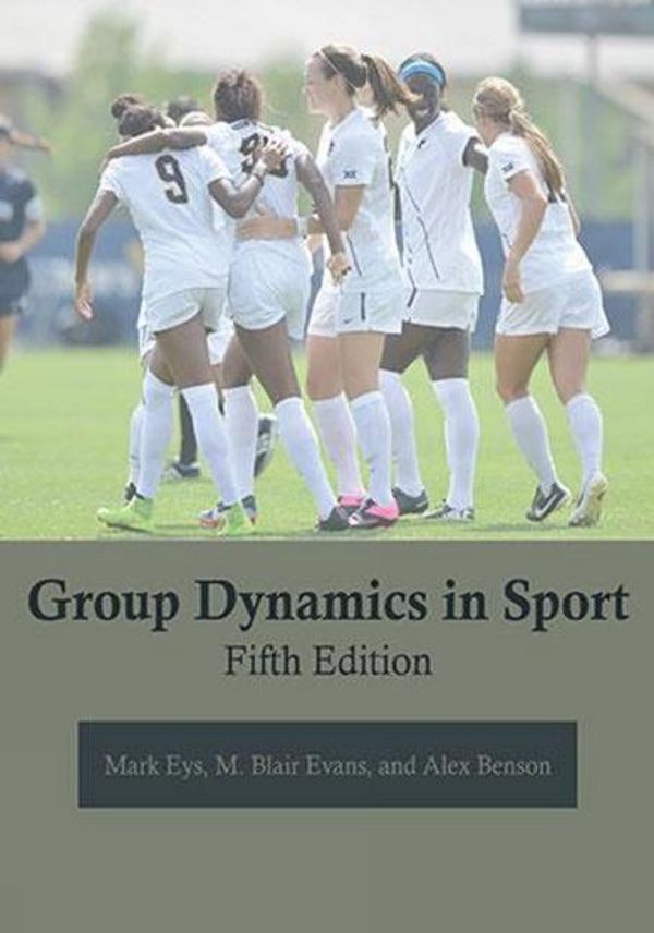 Group Dynamics in Sport | 5:e upplagan