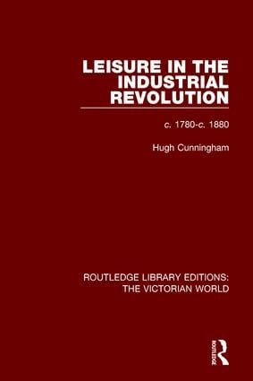Leisure in the Industrial Revolution | 1:a upplagan