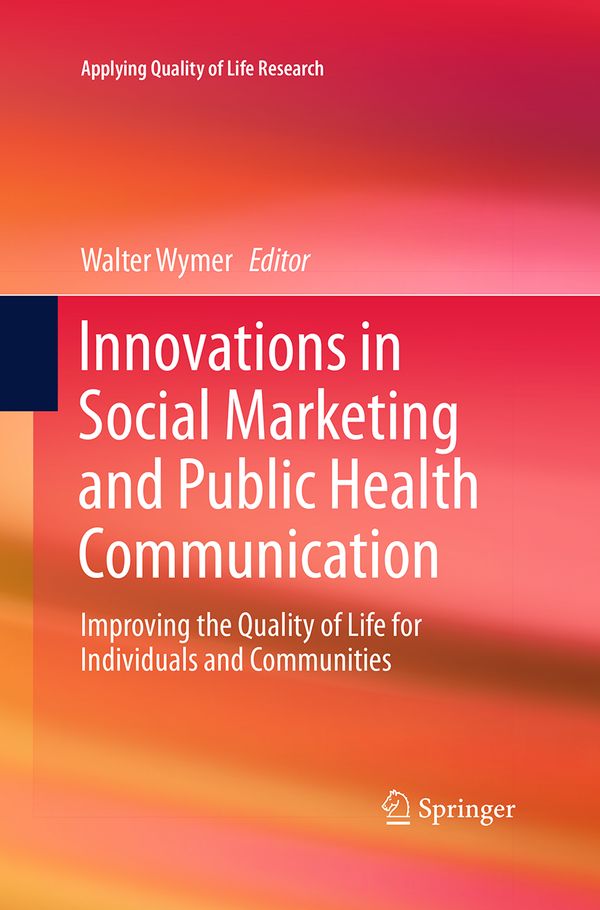 Innovations in Social Marketing and Public Health Communication | 1:a upplagan