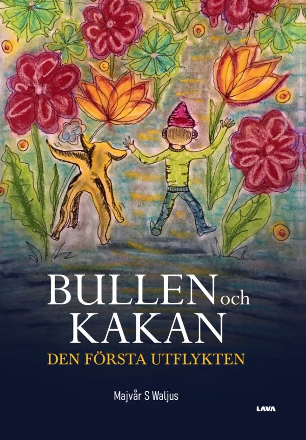 Bullen och Kakan, Den första utflykten | 0:e upplagan