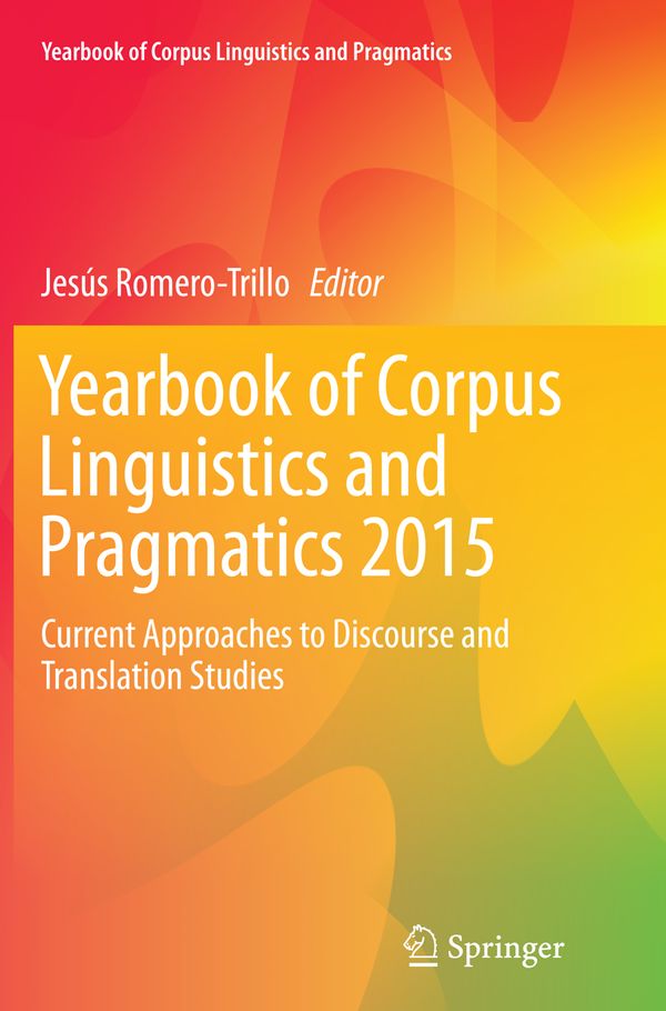 Yearbook of Corpus Linguistics and Pragmatics 2015 | 1:a upplagan