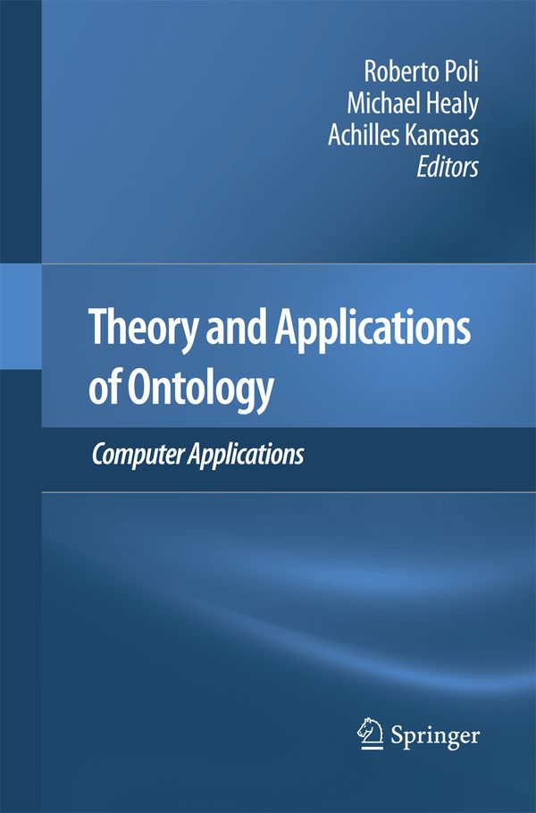 Theory and Applications of Ontology: Computer Applications | 1:a upplagan