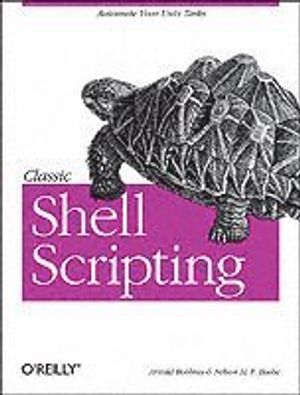 Classic Shell Scripting | 1:a upplagan