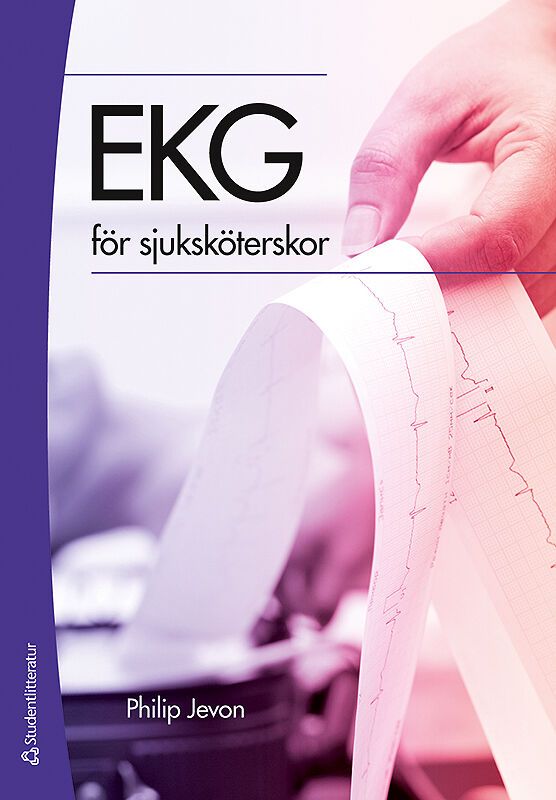 EKG för sjuksköterskor | 1:a upplagan