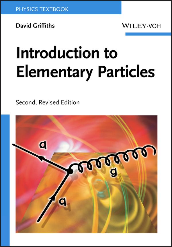 Introduction to Elementary Particles | 1:a upplagan