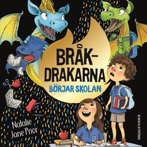 Bråkdrakarna börjar skolan | 1:a upplagan