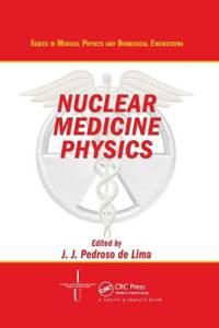 Nuclear Medicine Physics | 1:a upplagan