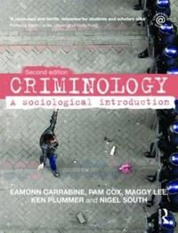 Criminology a sociological introduction | 2:a upplagan