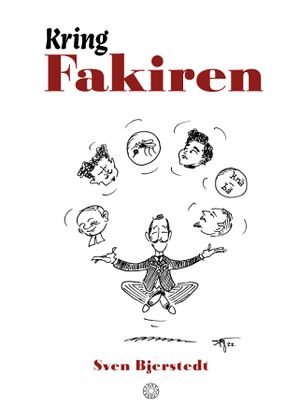 Kring Fakiren | 1:a upplagan