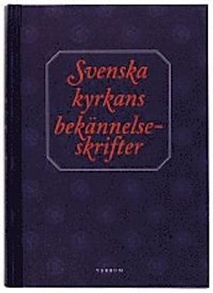 Svenska kyrkans bekännelseskrifter | 6:e upplagan