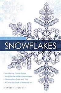 Field Guide to Snowflakes | 0:e upplagan