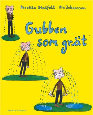 Gubben som grät | 1:a upplagan