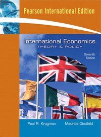 International Economics: Theory & Policy (International Edition)