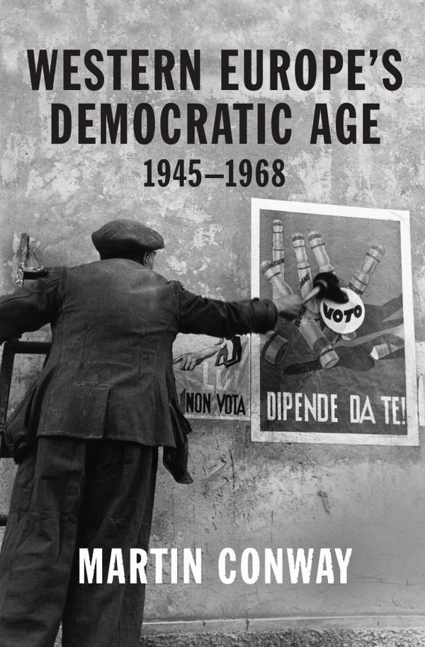 Western Europe’s Democratic Age | 1:a upplagan
