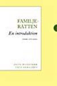 Familjerätten : en introduktion | 2:a upplagan