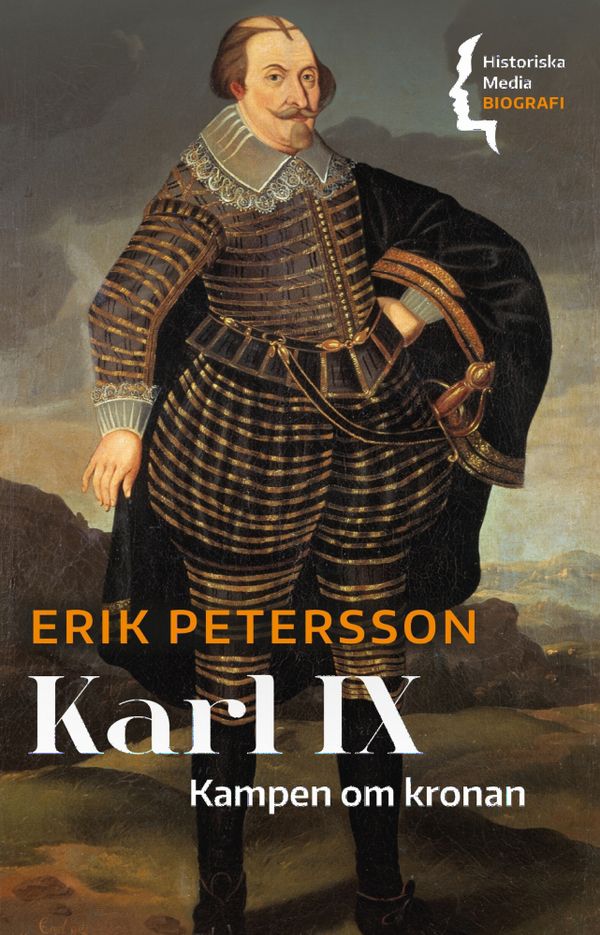 Karl IX. Kampen om kronan | 0:e upplagan