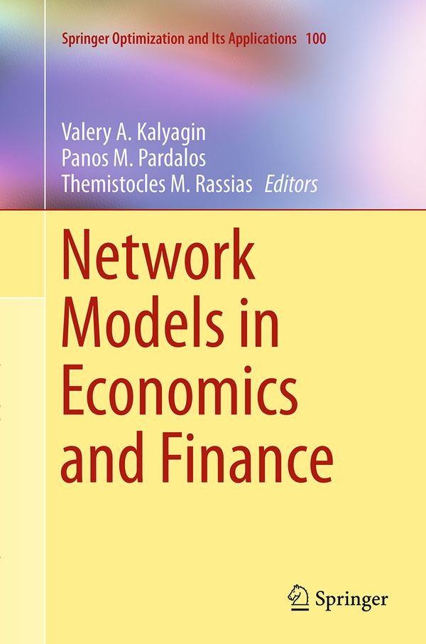 Network Models in Economics and Finance | 1:a upplagan