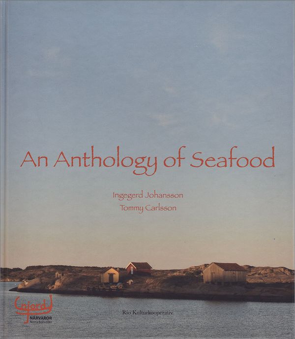 An Anthology of Seafood | 1:a upplagan