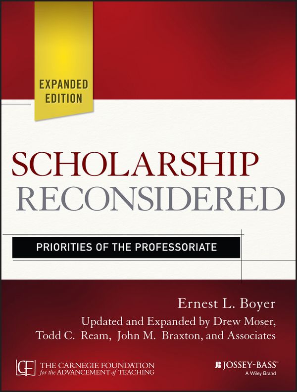 Scholarship Reconsidered: Priorities of the Professoriate, Expanded Edition | 1:a upplagan