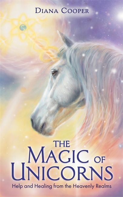 Magic of unicorns - help and healing from the heavenly realms | 0:e upplagan