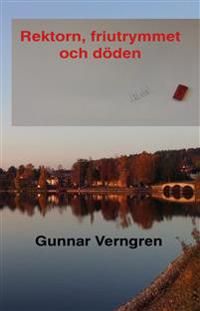 Rektorn, friutrymmet och döden | 0:e upplagan