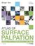 Atlas of surface palpation - anatomy of the neck, trunk, upper and lower li (2015)