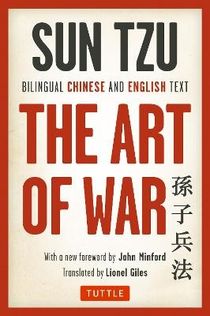 Sun tzus art of war - bilingual chinese and english text