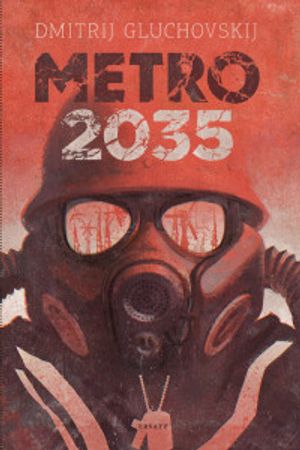 Metro 2035 | 1:a upplagan