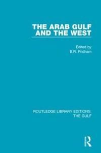 The Arab Gulf and the West | 1:a upplagan