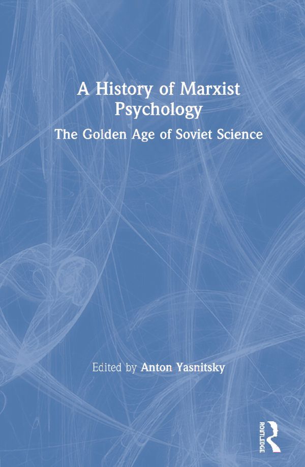 A History of Marxist Psychology | 1:a upplagan