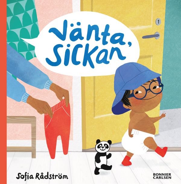 Vänta, Sickan | 0:e upplagan