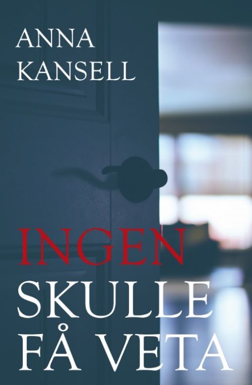 Ingen skulle få veta | 0:e upplagan